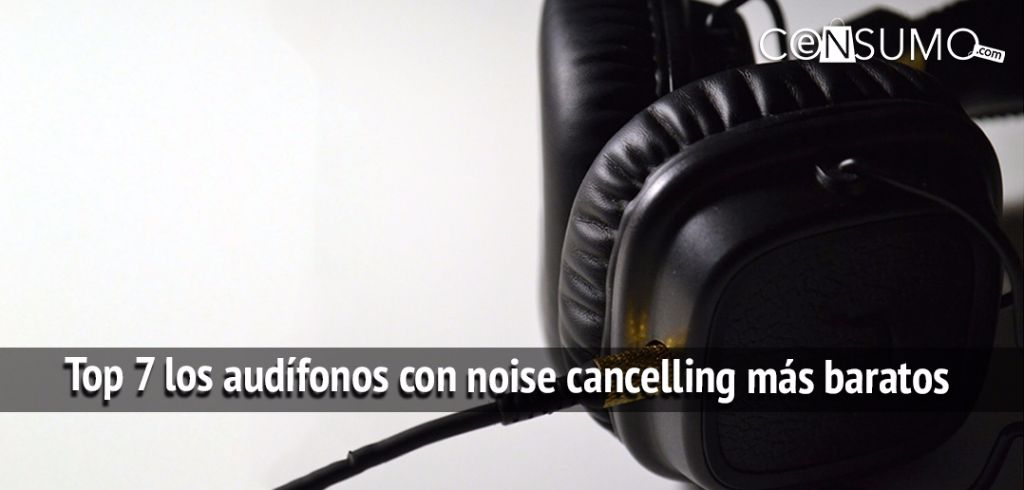 Top 7 los audífonos con noise cancelling más baratos