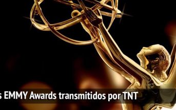 Los EMMY Awards transmitidos por TNT