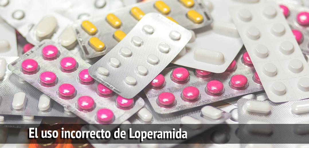 El uso incorrecto de Loperamida (Alerta)